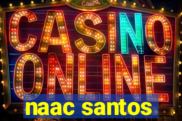 naac santos